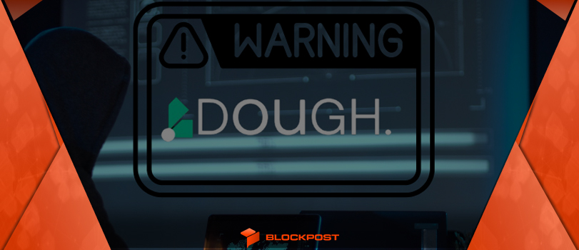پروتکل Dough Finance قربانی یک هک شد!